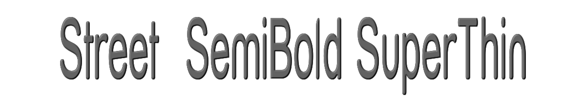 Street  SemiBold SuperThin 