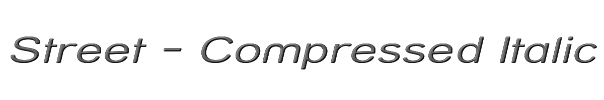 Street - Compressed Italic 