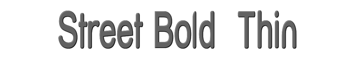 Street Bold  Thin 