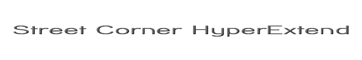 Street Corner HyperExtend 