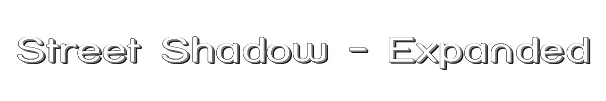 Street Shadow - Expanded 