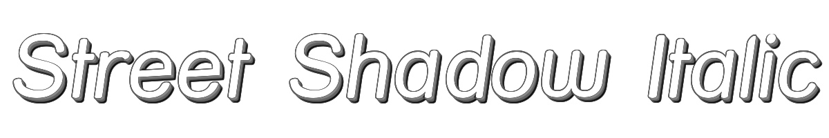 Street Shadow Italic 