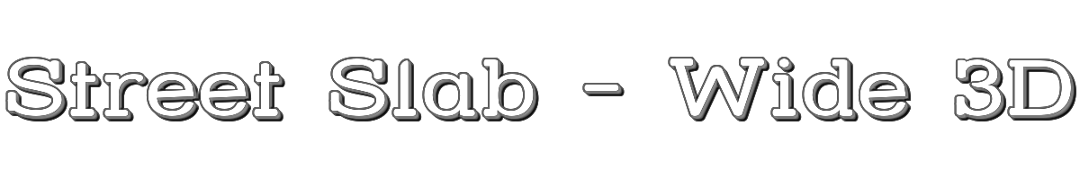 Street Slab - Wide 3D 