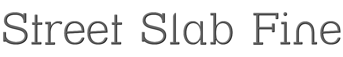 Street Slab Fine 