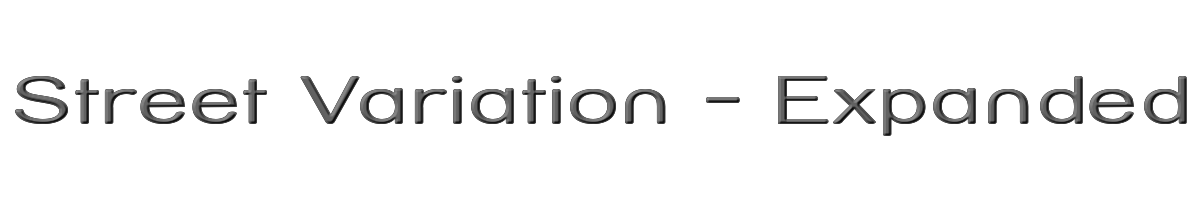 Street Variation - Expanded 