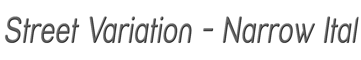 Street Variation - Narrow Italic 