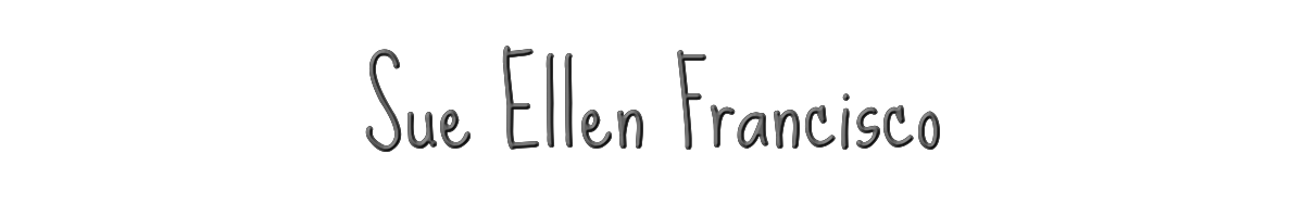 Sue Ellen Francisco 