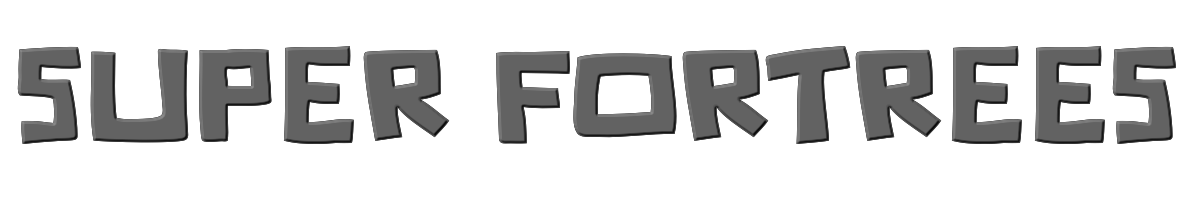 Super Fortrees 