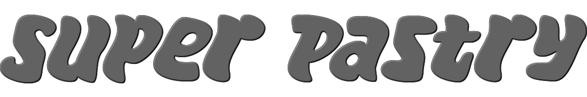 Super Pastry 