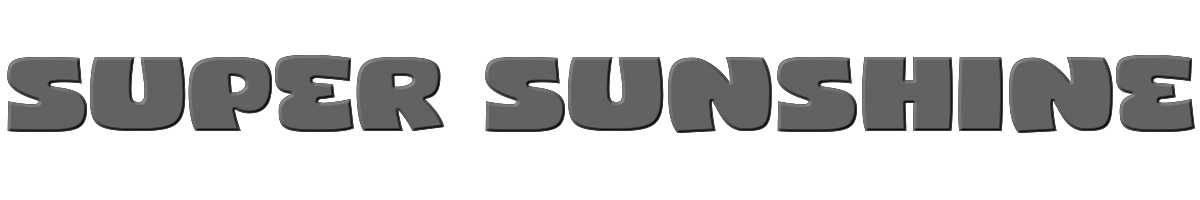 Super Sunshine 