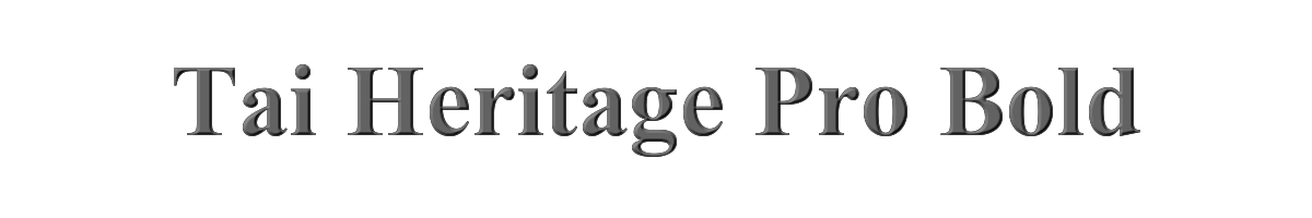 Tai Heritage Pro Bold 