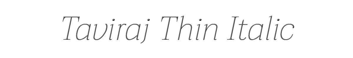 Taviraj Thin Italic 