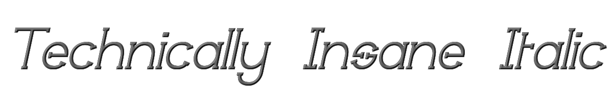 Technically Insane Italic 
