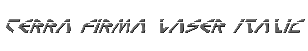 Terra Firma Laser Italic 