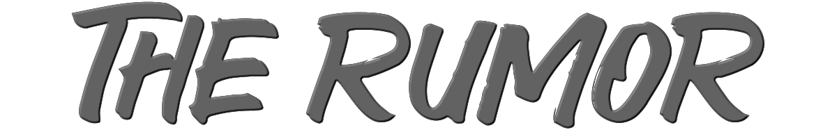 The Rumor 