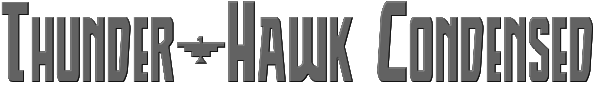 Thunder-Hawk Condensed 