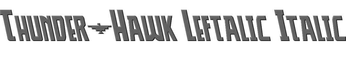 Thunder-Hawk Leftalic Italic 