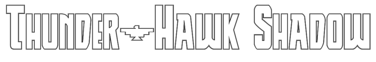 Thunder-Hawk Shadow 
