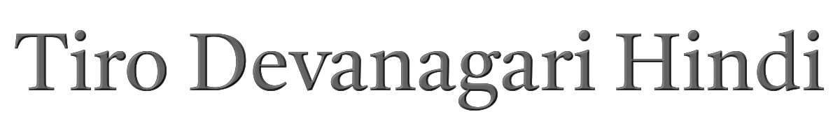 Tiro Devanagari Hindi 