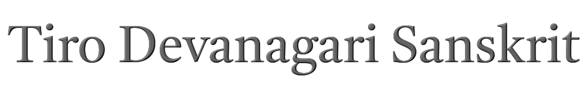 Tiro Devanagari Sanskrit 