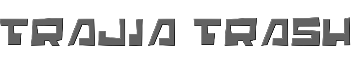 Trajia Trash 