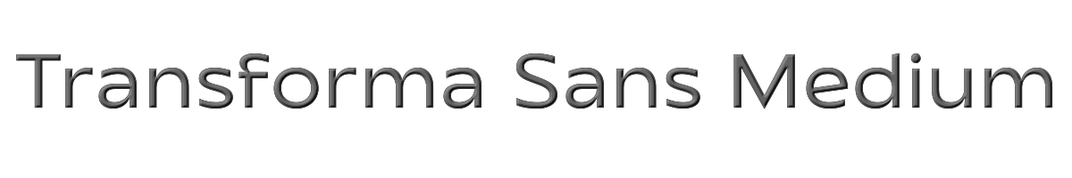 Transforma Sans Medium 