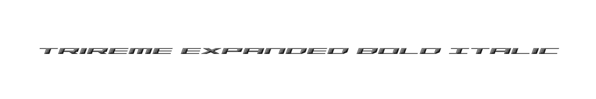 Trireme Expanded Bold Italic 