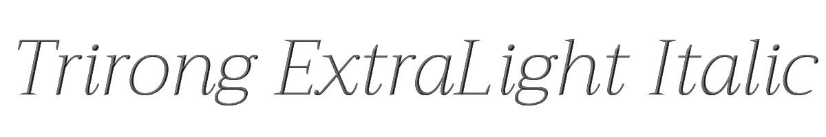 Trirong ExtraLight Italic 