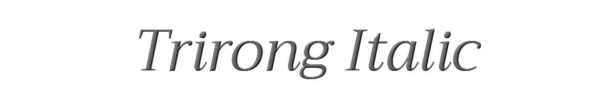 Trirong Italic 