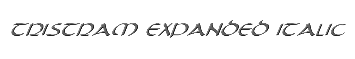 Tristram Expanded Italic 