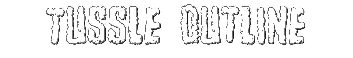 Tussle Outline 