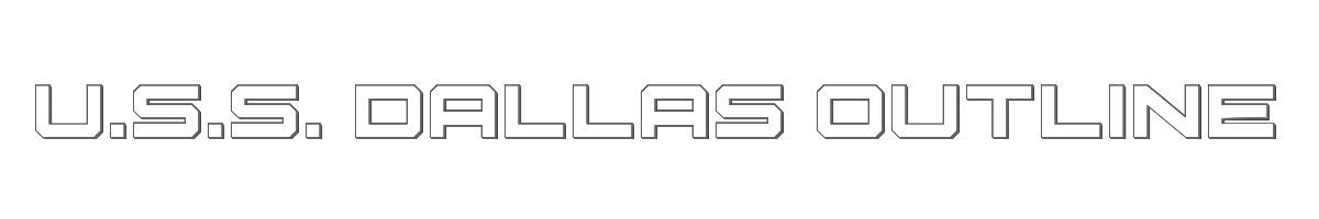 U.S.S. Dallas Outline 