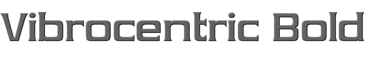 Vibrocentric Bold 