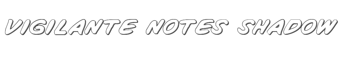 Vigilante Notes Shadow 