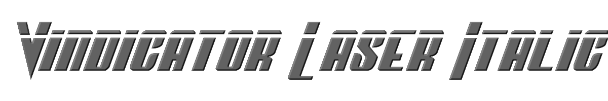 Vindicator Laser Italic 