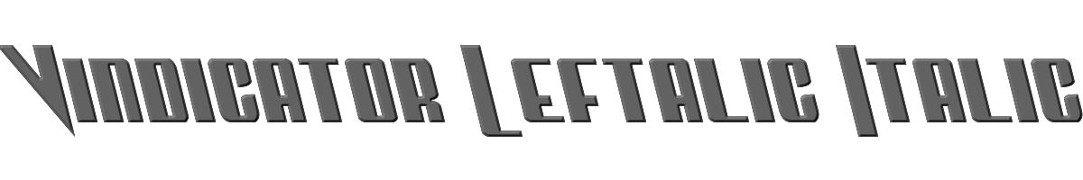 Vindicator Leftalic Italic 