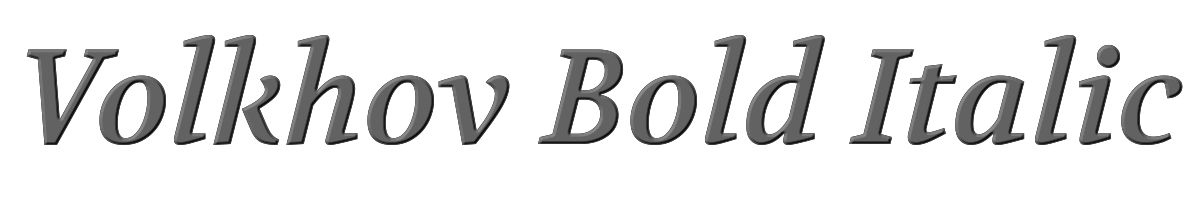 Volkhov Bold Italic 