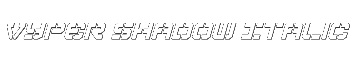 Vyper Shadow Italic 