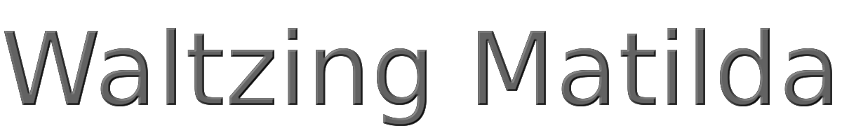 Waltzing Matilda 