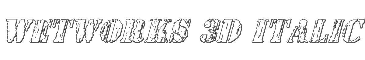Wetworks 3D Italic 