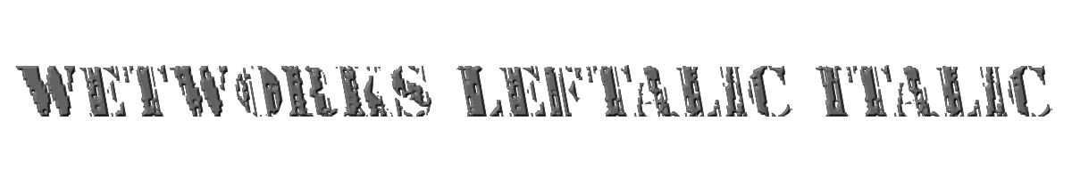 Wetworks Leftalic Italic 