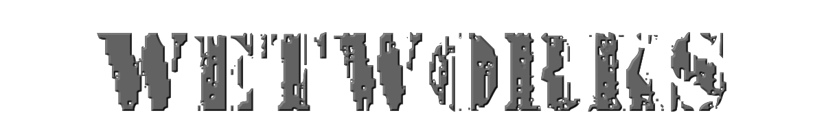 Wetworks 