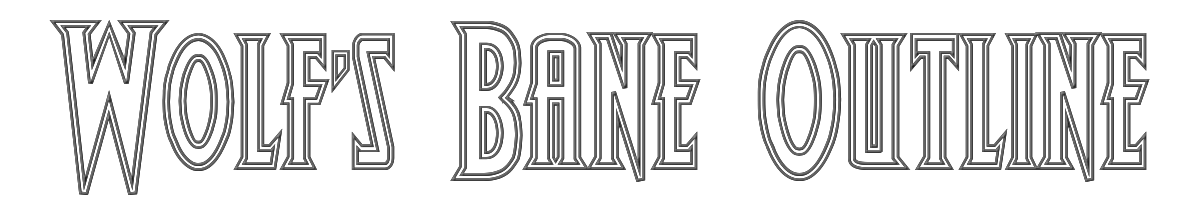 Wolf's Bane Outline 