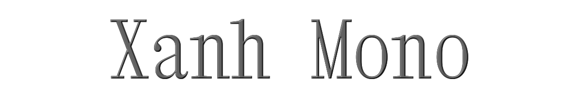 Xanh Mono 