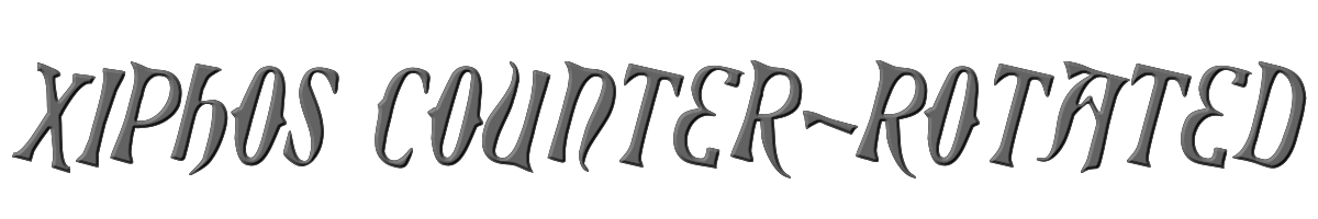 Xiphos Counter-Rotated 