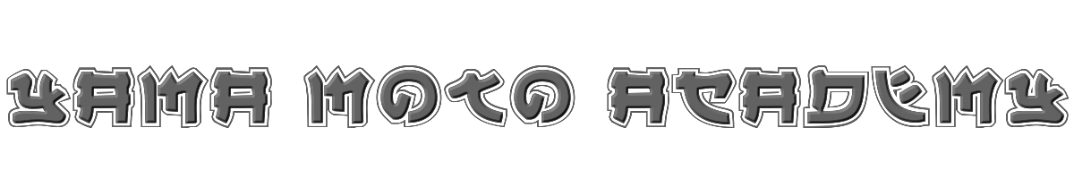 Yama Moto Academy 