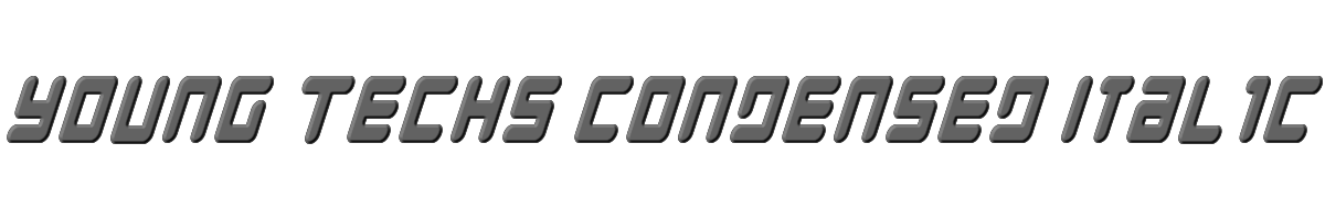 Young Techs Condensed Italic 