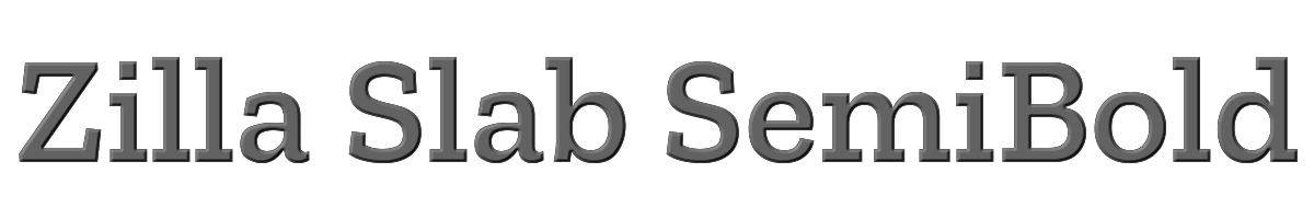 Zilla Slab SemiBold 