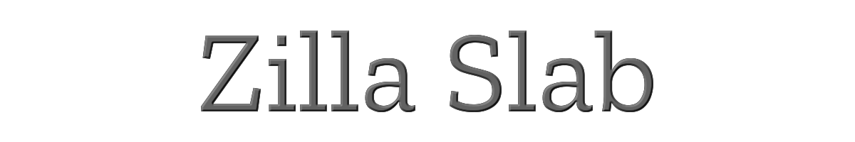 Zilla Slab 