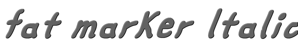 fat marker Italic 